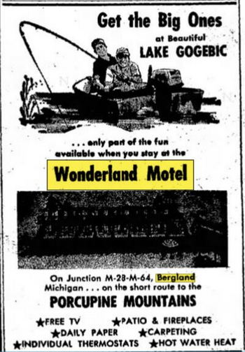 Lake Gogebic Motel (Wonderland Motel) - June 1967 Ad (newer photo)